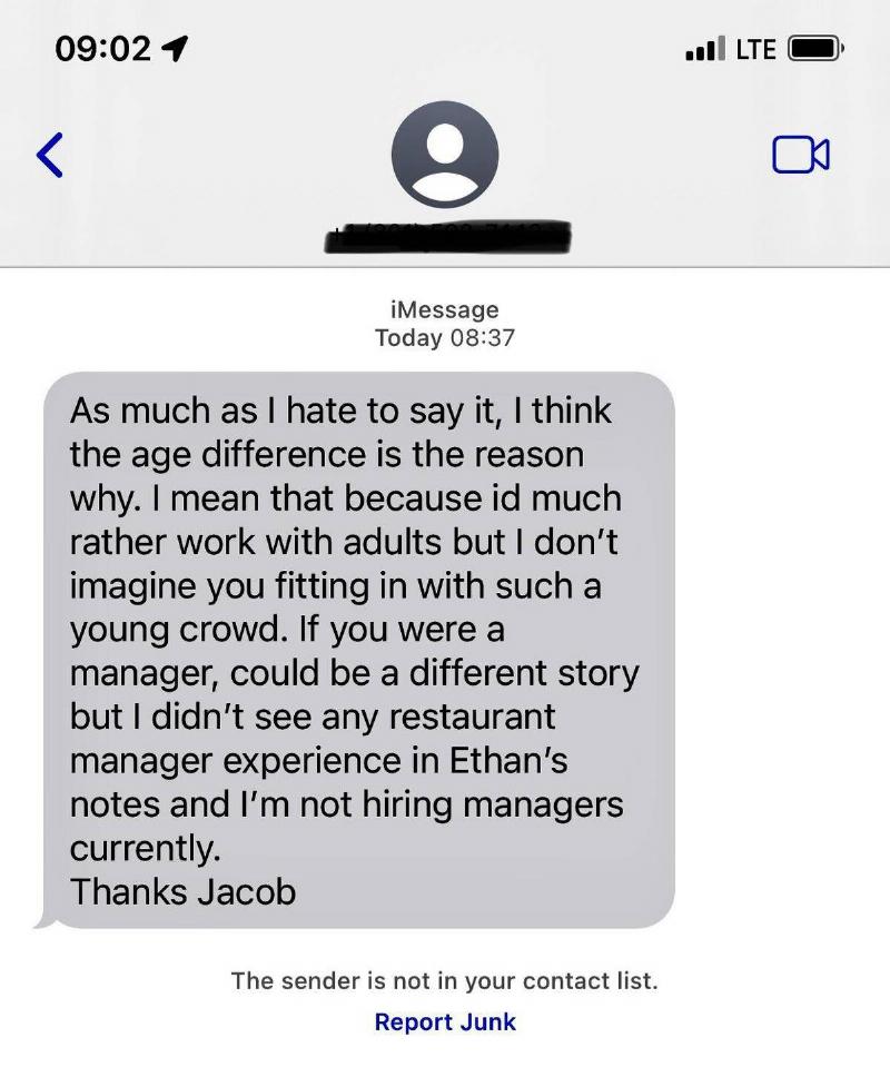 Text from hiring manager that says no because the applicant is too old to work in fast food
